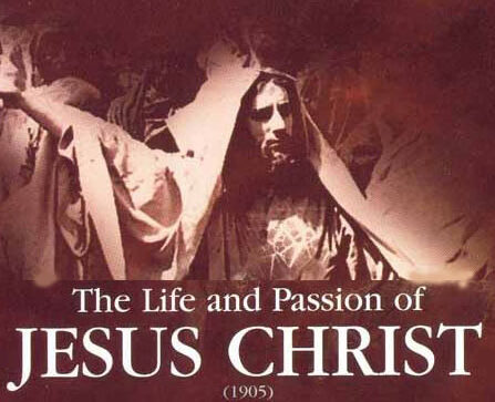 The first movie of the history about Jesus Christ.